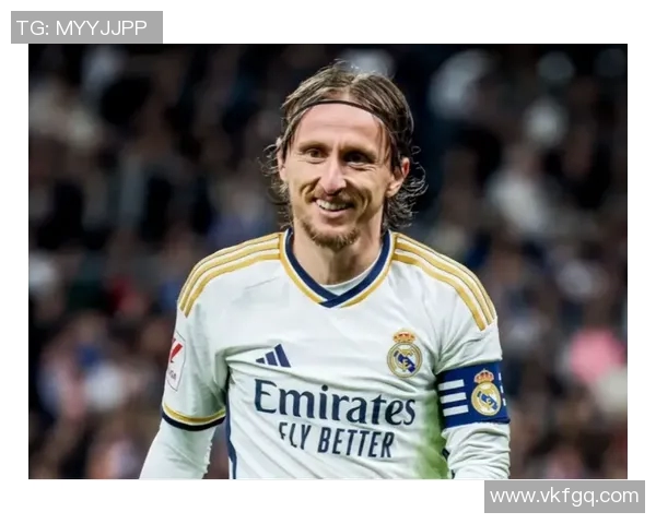 莫德里奇重返欧冠赛场展现传奇风采助力皇马争夺荣耀